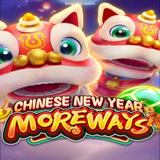 Discover CHINESENEWYEARMOREWAYS at 580.com Oficial