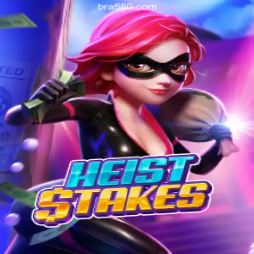 Unlock the Excitement of HeistStakes at 580.com Oficial